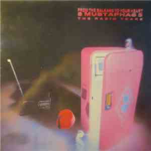3 Mustaphas 3 - From The Balkans To Your Heart - The Radio Years