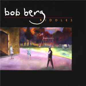 Bob Berg - Riddles