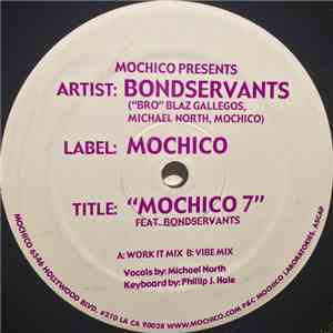 Bondservants - Mochico 7