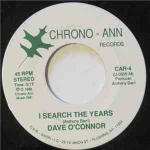Dave O'Connor  - I Search The Years / That Lucky Dog