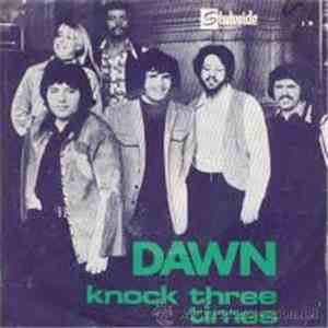 Dawn  - Knock Three Times / Home