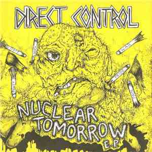 Direct Control - Nuclear Tomorrow E.P.