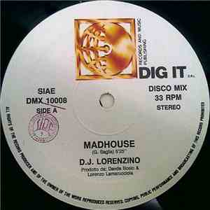 D.J. Lorenzino - Madhouse