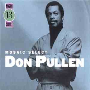Don Pullen - Mosaic Select