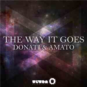 Donati & Amato - The Way It Goes
