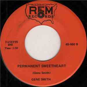 Gene Smith - Saturday Morning But I've Got My Sunday Shoes On / Permanent S ...