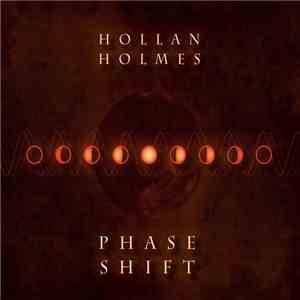 Hollan Holmes - Phase Shift