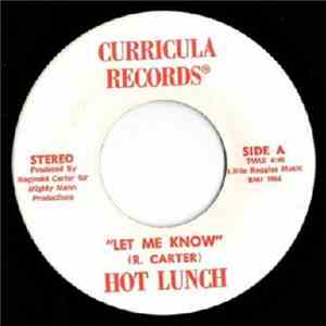Hot Lunch - Let Me Know / Starlite