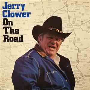 Jerry Clower - On The Road