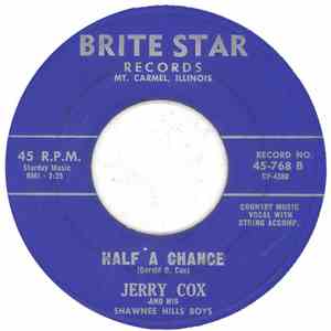 Jerry Cox  - Half A Chance / One Careless Moment