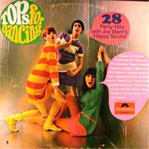 Joe Ment's Happy Sound - Tops For Dancing