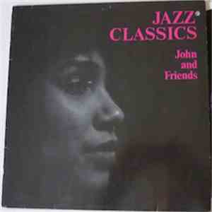 John Coates And Friends - Jazz Classics
