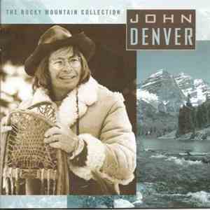 John Denver - The Rocky Mountain Collection