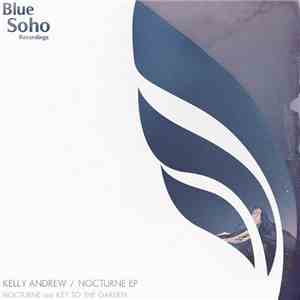 Kelly Andrew - Nocturne EP