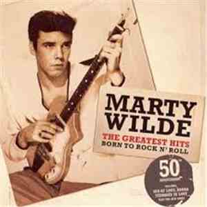Marty Wilde - The Greatest Hits - Born To Rock N' Roll