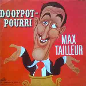 Max Tailleur - Doofpotpourri