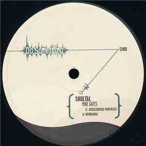Mike Gates - Shultal EP