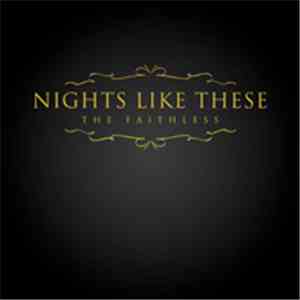 Nights Like These - The Faithless
