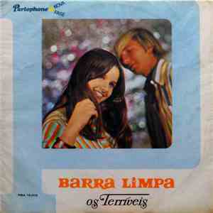Os Terríveis - Barra Limpa
