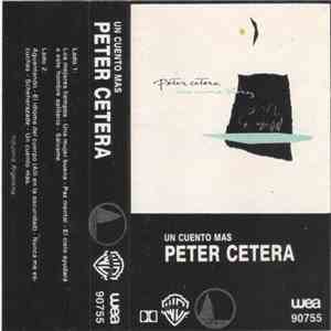 Peter Cetera - Un Cuento Mas