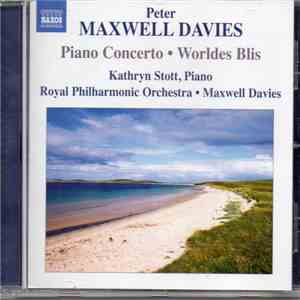 Peter Maxwell Davies, Kathryn Stott, The Royal Philharmonic Orchestra ; Max ...