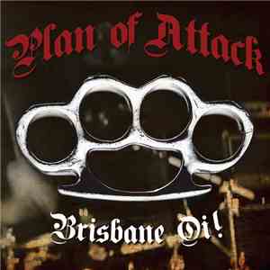 Plan Of Attack  - Brisbane Oi!