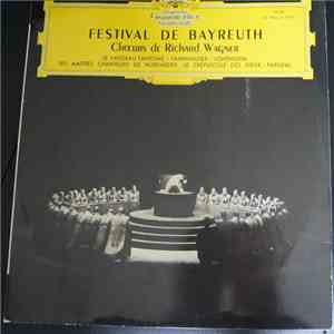 Richard Wagner, Wilhelm Pitz, Elisabeth Schärtel, Josef Greindl, Choeurs Du ...