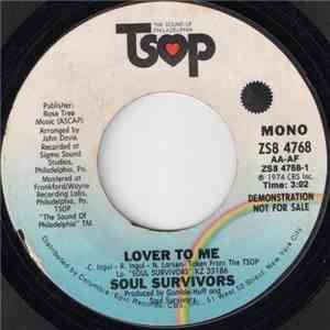 Soul Survivors - Lover To Me