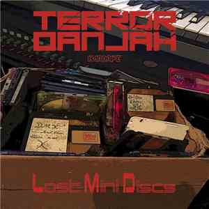 Terror Danjah - Lost Mini Discs