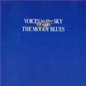 The Moody Blues - Voices In The Sky - The Best Of The Moody Blues