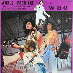 The Who - World Premiere - Live In Amsterdam 1969 -