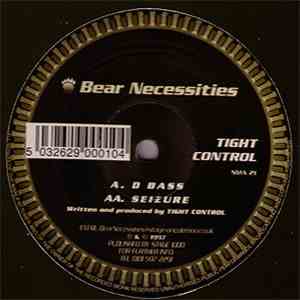 Tight Control - D Bass / Seizure