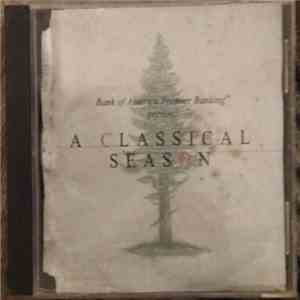 Various - Bank Of America Premier Banking Presents A Classical Season