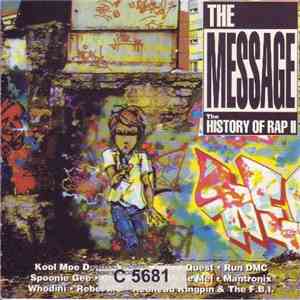 Various - The Message - The History Of Rap II