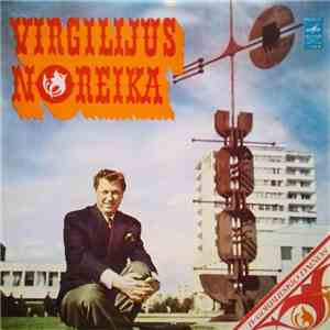 Virgilijus Noreika - B. Gorbulskio Dainos