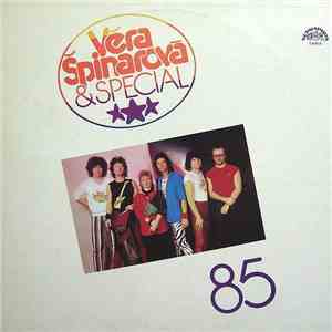 Věra Špinarová & Special - 85