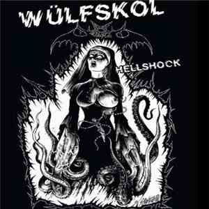 Wülfskol - Hellshock