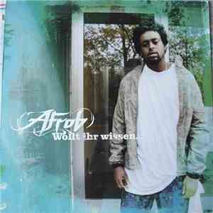 Afrob - Wollt Ihr Wissen
