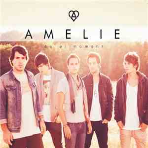 Amelie  - És El Moment