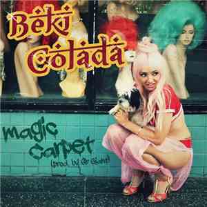 Beki Colada - Magic Carpet