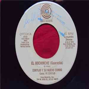 Cortijo Y Su Combo - El Bochinche / Dilo Tu