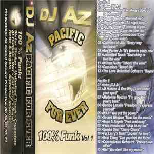 DJ AZ  - Pacific For Ever - 100% Funk Vol 1