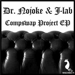 Dr. Nojoke & J-Lab - Compswap Project EP