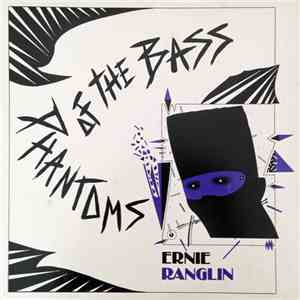 Ernie Ranglin - Phantoms Of The Bass