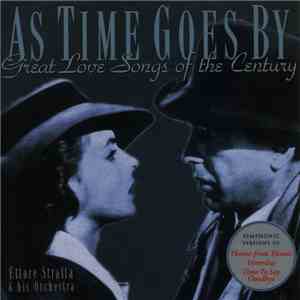 Ettore Stratta And His Orchestra - As Time Goes By (Great Love Songs Of The ...