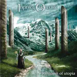 Infinity Overture - Kingdom Of Utopia