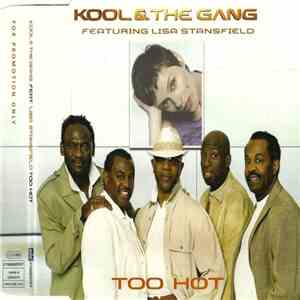Kool & The Gang Featuring Lisa Stansfield - Too Hot
