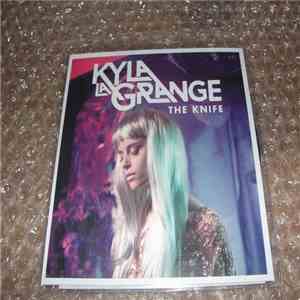 Kyla La Grange - The Knife