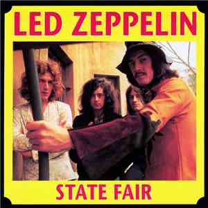 Led Zeppelin - State Fair