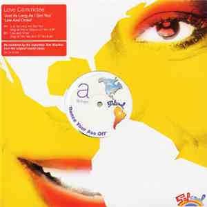 Love Committee - Just As Long As I Got You / Law And Order
